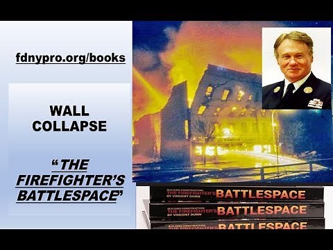 Wall Collapse - The Firefighter's Battlespace
