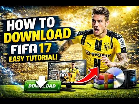 How to download FIFA 17 pc