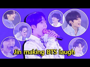 Jin Making BTS laugh so hard ~