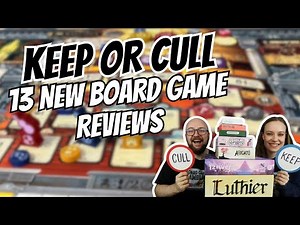 13 Board Game Reviews in 25 minutes! - Keep or Cull!