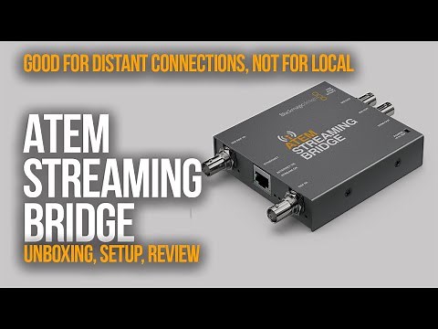 ATEM STREAMING BRIDGE | Unboxing, Setup, & Review