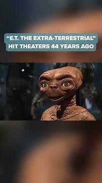 “E.T. the Extra-Terrestrial” hit theaters 44 years ago