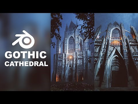 How to Make a Gothic Cathedral in Blender