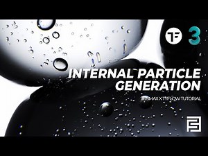 Internal Particle Generation | 3dsmax x Tyflow Tutorial
