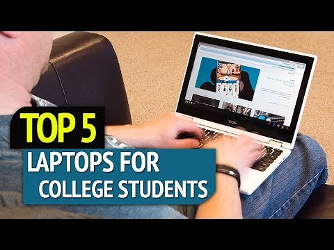 TOP 5: Best Laptops For College Students