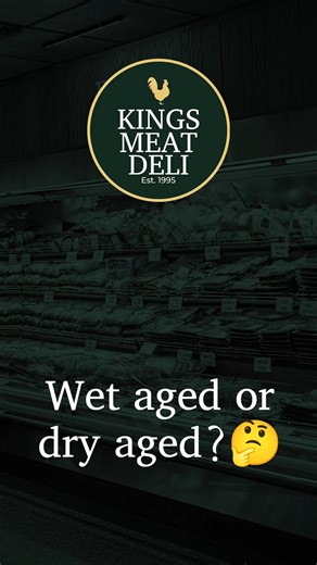 Wet aged or dry aged? 🤔 Wet aged steak is sealed for tenderness and juiciness. Dry aged steak is hung for weeks to deepen flavour and richness. Different processes. Different taste. Same top-quality cut at King's Meat Deli. 🥩🔥 | Kings Meat Deli