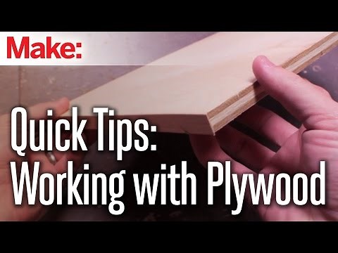 Quick Tips: Working With Plywood