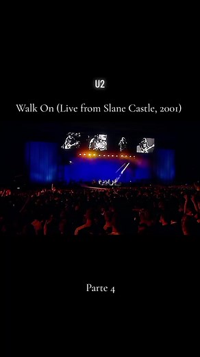 U2 Walk On (Live from Slane Castle, 2001) #u2 #u2livemusic #u2live #u2tiktok #bono #u2gohome2001