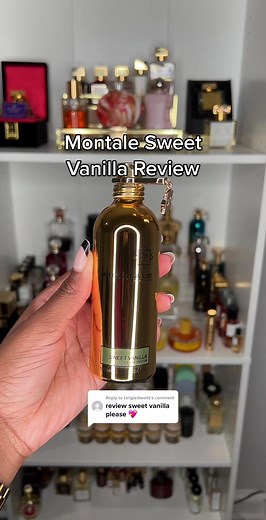 Montale Sweet Vanilla Perfume Review: Candied Vanilla Scent