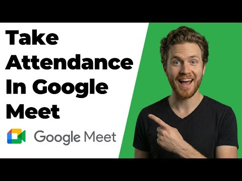 How To Take Attendance In Google Meet (2026 Easy Guide)
