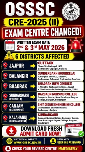 OSSSC CRE 2025 Big update🔥 Exam Centre Changed | Revised Admit Card Download Now