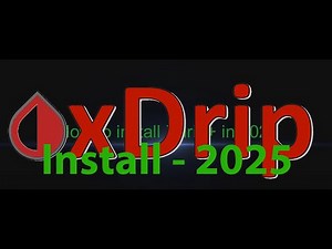 Xdrip Install in 2025