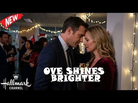 This Christmas, Love Shines Brighter (2026) 🎄 New Hallmark Romance | Best Christmas Love Movie