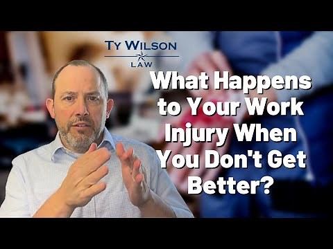 What Happens to Your Work Injury When You Don't Get Better? | Georgia Workers’ Compensation Attorney