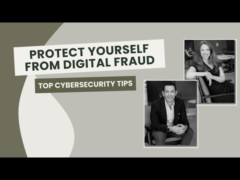 Fraud-Proof Your Life: Essential Digital Safety Tips Everyone Needs