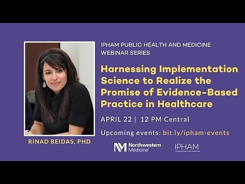Harnessing Implementation Science to Realize the Promise of Evidence-Based Practice in Healthcare