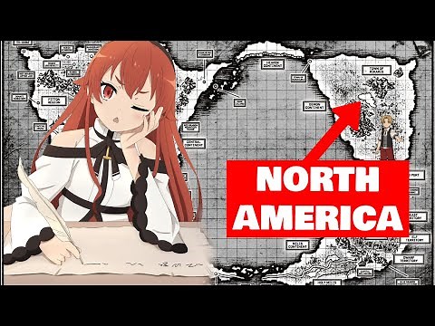 Mushoku Tensei World Map Explained | 5 continents of Mushoku Tensei | Rudeus' Journey In The Anime