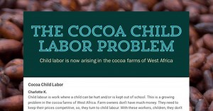 The Cocoa Child Labor Problem