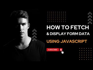 🔴 How to Fetch and Display Html Form Data using Javascript Full explanation | Coder Hindi