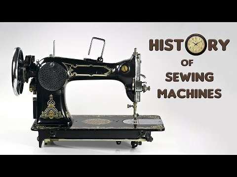 The History of Sewing Machines Documentary
