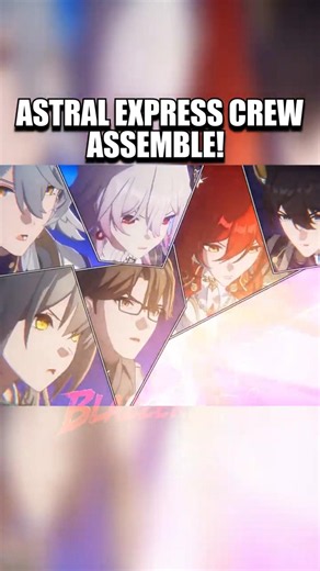 Astral Express Crew Assemble! | Honkai: Star Rail 4.4 #Shorts #HonkaiStarRail #StarRail