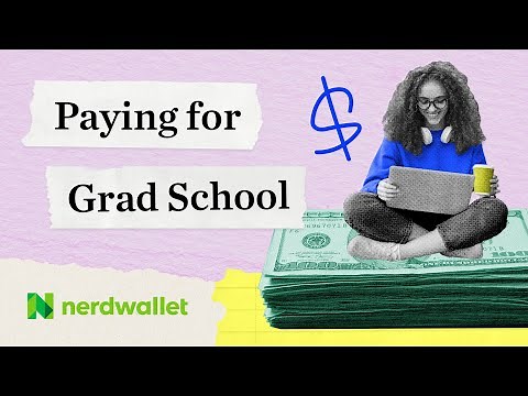 Applying to Graduate School? Here's How To Pay For It