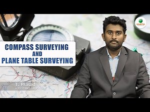 COMPASS SURVEYING AND PLANE TABLE SURVEYING | BY MR. T. PRASAD || MLRITM