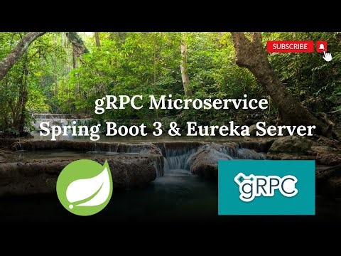 gRPC Microservice using Spring Boot 3 and Eureka Discovery Server
