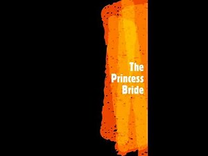 Knight Reader: The Princess Bride Chapter 5, The Fire Swamp