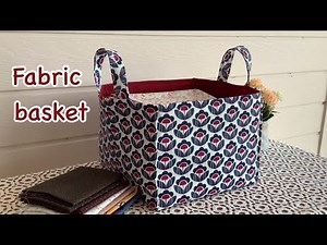 big fabric basket, fabric basket tutorial, how to fabric basket, fabric basket, easy fabric basket