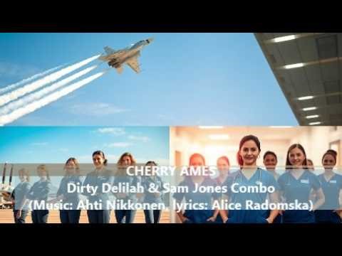CHERRY AMES (Dirty Delilah & Sam Jones Combo)