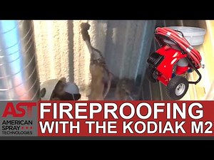Spraying Fireproofing with the Kodiak M2