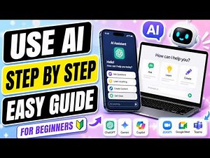 How To Use AI Beginners, Step By Step Easy Guide