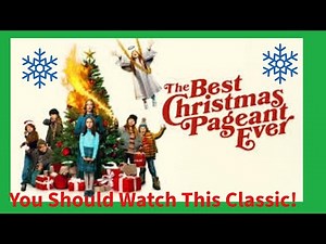 The Best Christmas Pageant Ever Review: Very Wholesome Film