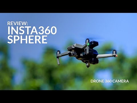 Insta360 Sphere Review - Invisible Drone 360 Camera for DJI Air 2S and Mavic Air 2