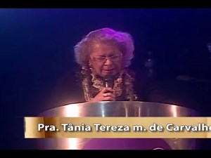 Testemunho - Pastora Tânia Tereza