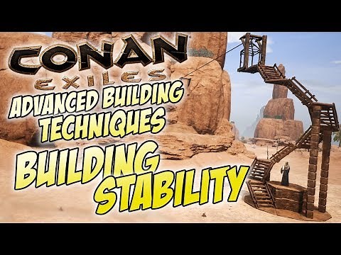Building Stability - What is it? Advanced Tutorial / Guide for Conan Exiles