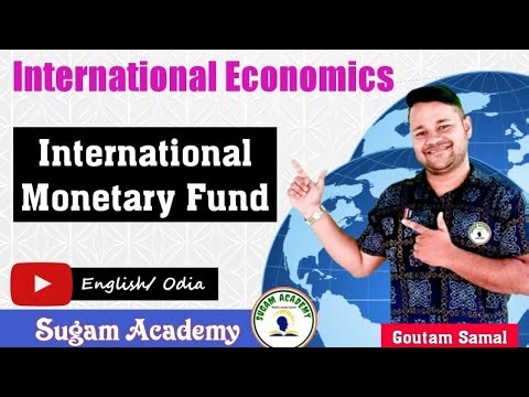 International Monetary Fund || International Economics