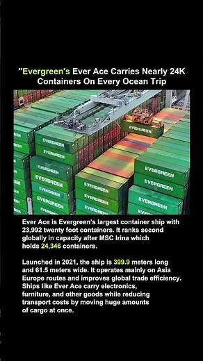 Ever Ace is Evergreen’s largest container ship with 23,992 twenty foot containers