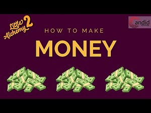 How to make Money in Little Alchemy 2?