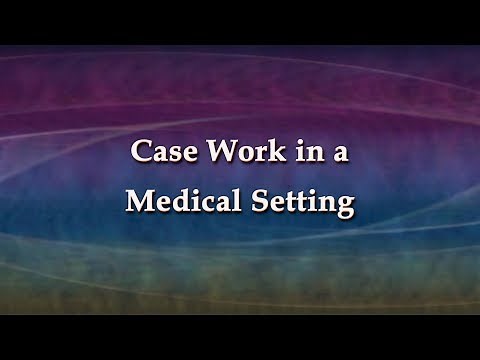 Social Case Work in a Medical Setting