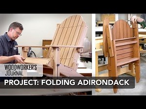 Building a Folding Adirondack Chair | Complete Project Build