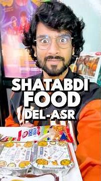 Everything I Ate on the Shatabdi Express! 🚆