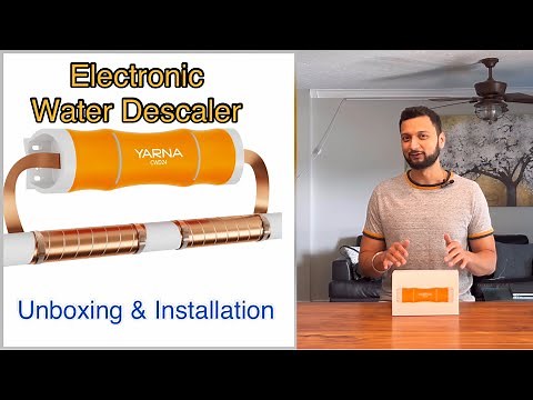 Yarna Electronic Water Descaler | No Salt Water Treatment | Unboxing + Installation