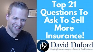 Life Insurance Questions To Ask Clients – My Top 21 Favorite - The DIG Agency!