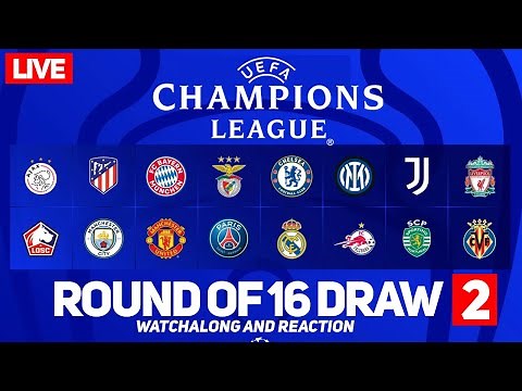 LIVE UEFA Champions League 2021/22 Round Of 16 Draw Watchalong | Man Utd, Chelsea, City, Liverpool