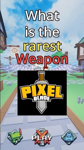 Rarest Weapon in Pixel Blade! #pixelblade #roblox #vaulted #legendaryweapon #infer #rpg #inferthe1