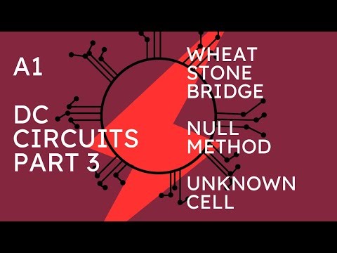 A1 - Wheat Stone Null Method Potential Divider [Part 3]