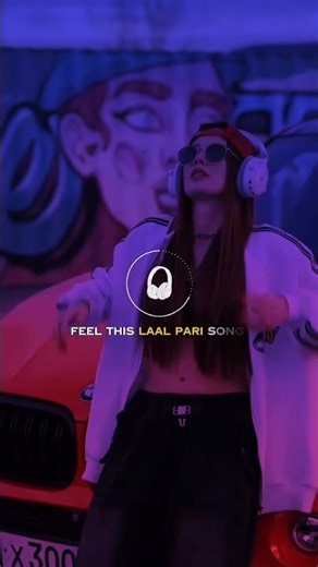 Laal Pari Laal. pari 🔥💫🎧 | Slowed + reverb Punjabi | whatsApp Status💕 #4kstatus #trending #edit