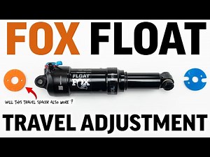 Fox Float Travel / Stroke adjustment guide for beginners. Travel options are great! 👍